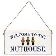 Welcome to the Nuthouse Twine Sign