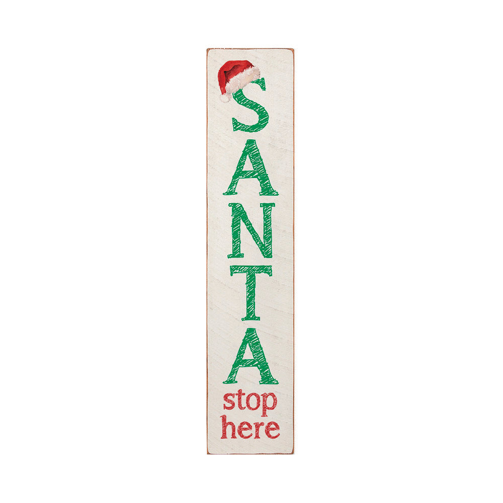 Santa Stop Here Barn Wood Sign